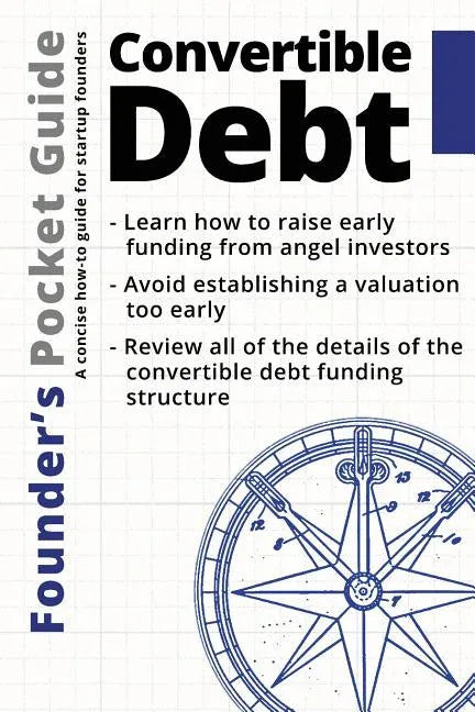 Founder's Pocket Guide: Convertible Debt - Paperback