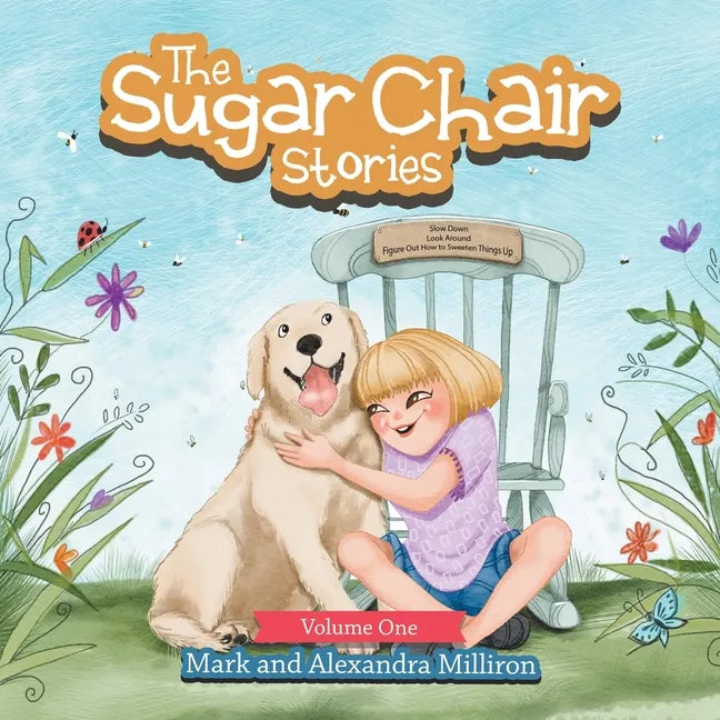 The Sugar Chair Stories: Volume One - Paperback