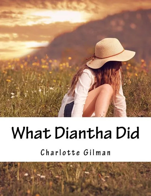 What Diantha Did - Paperback