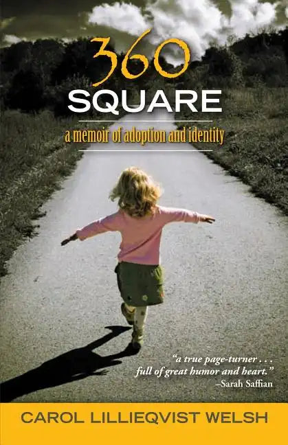 360 Square: A Memoir of Adoption and Identity - Paperback
