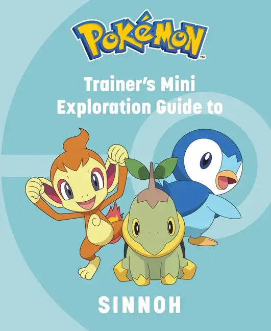 Pokémon: Trainer's Mini Exploration Guide to Sinnoh - Hardcover