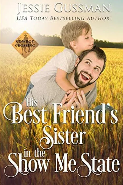 His Best Friend's Sister in the Show Me State - Paperback
