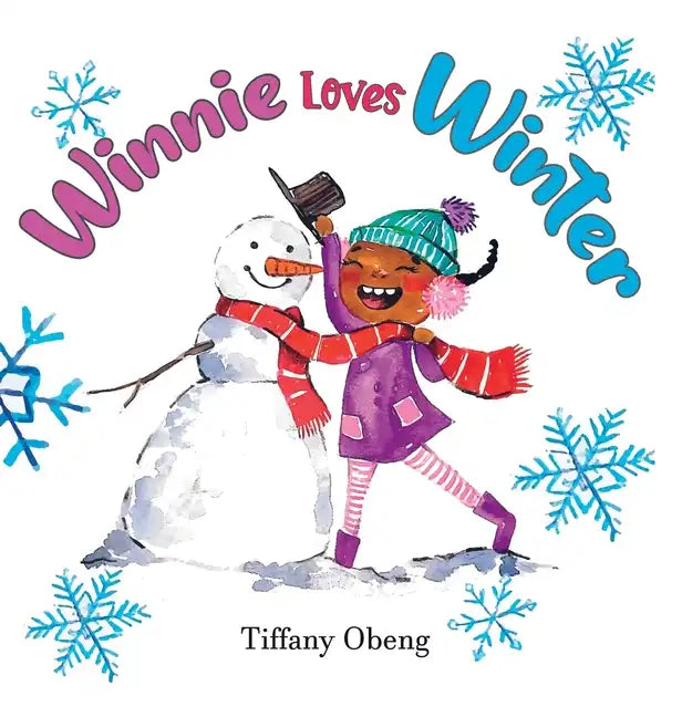 Winnie Loves Winter: A Delightful Children's Book about Winter - Hardcover