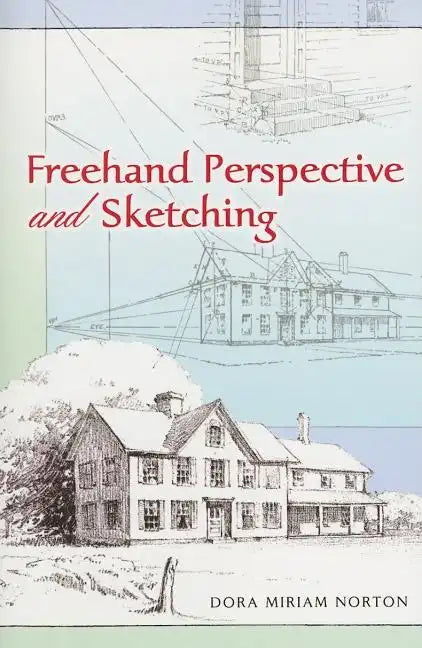 FreeHand Perspective and Sketching - Paperback