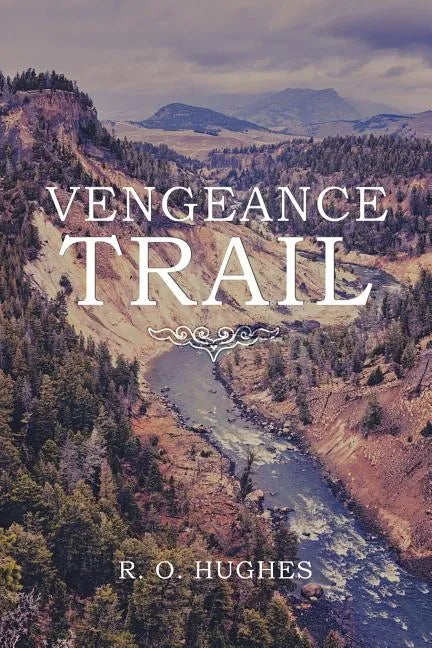 Vengeance Trail - Paperback