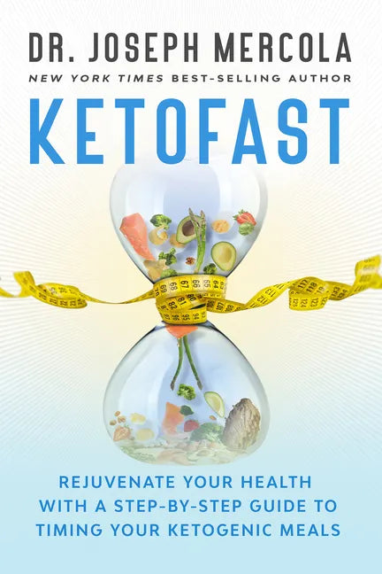 Ketofast: Rejuvenate Your Health with a Step-By-Step Guide to Timing Your Ketogenic Meals - Paperback