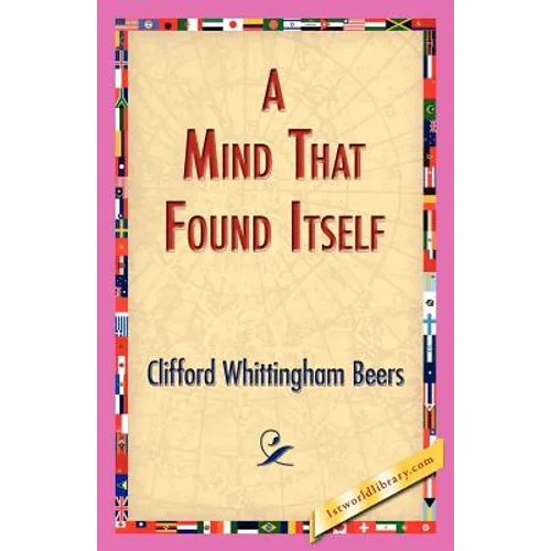 A Mind That Found Itself