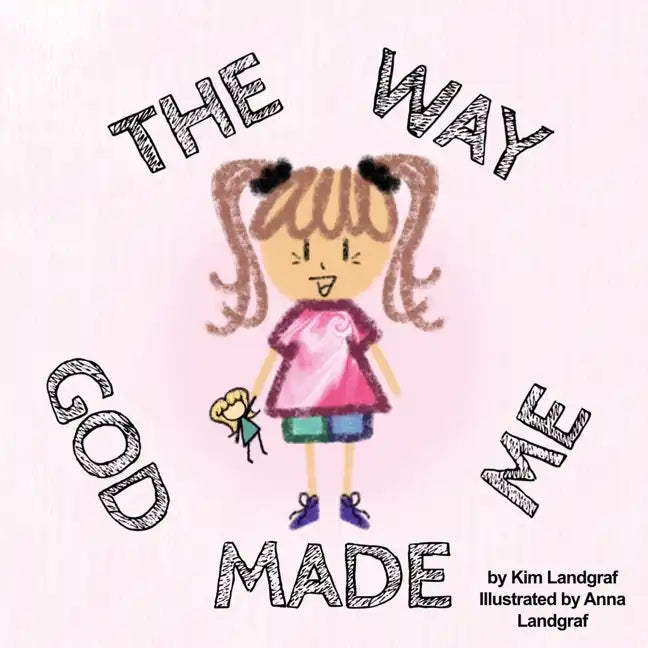 The Way God Made Me - Paperback