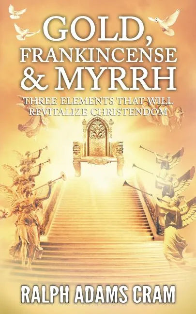 Gold, Frankincense, & Myrrh - Paperback