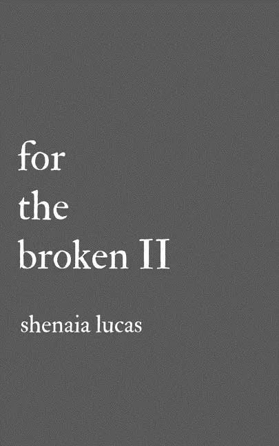 For The Broken II - Paperback