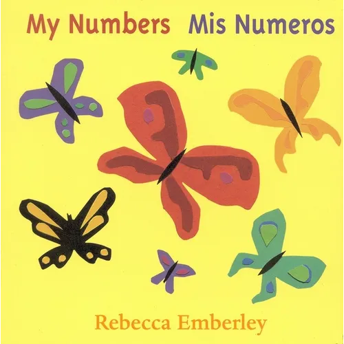My Numbers/ MIS Numeros - Board Book