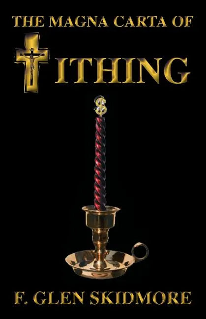 The Magna Carta of Tithing - Paperback