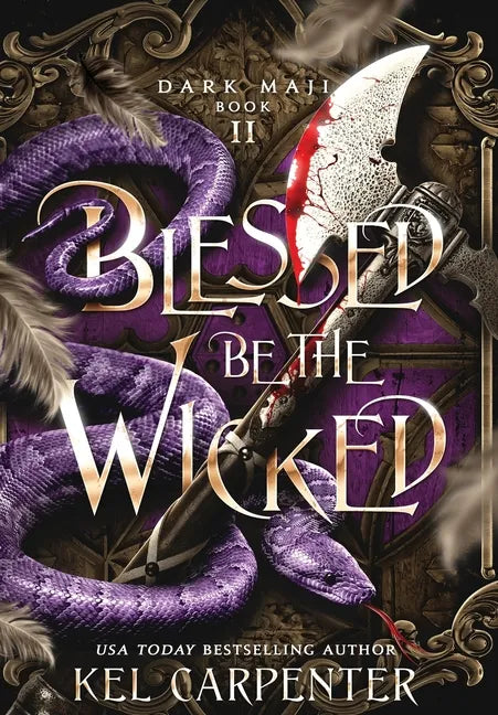 Blessed be the Wicked - Hardcover