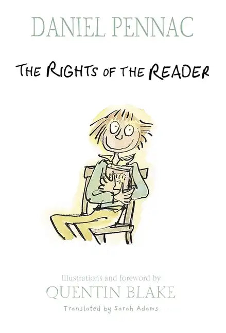The Rights of the Reader - Hardcover