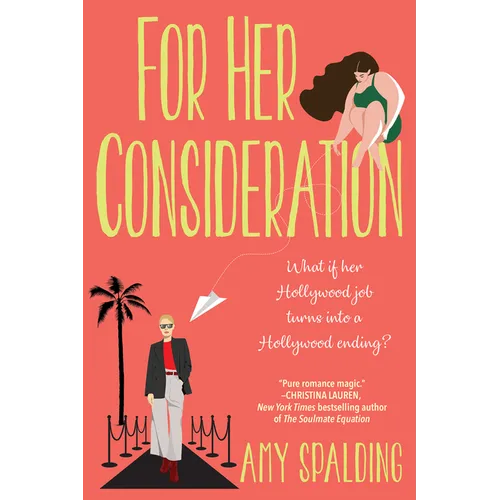 For Her Consideration: An Enchanting and Memorable Love Story - Paperback