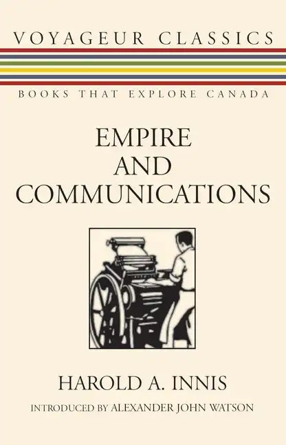 Empire and Communications - Paperback