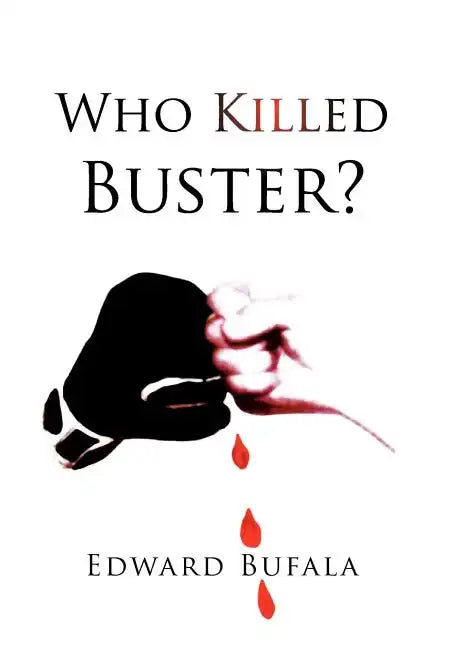 Who Killed Buster? - Hardcover