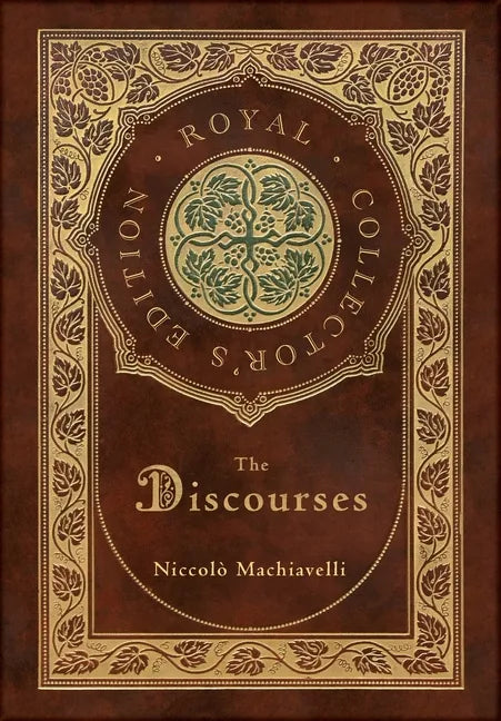The Discourses (Royal Collector's Edition) (Annotated) (Case Laminate Hardcover with Jacket) - Hardcover