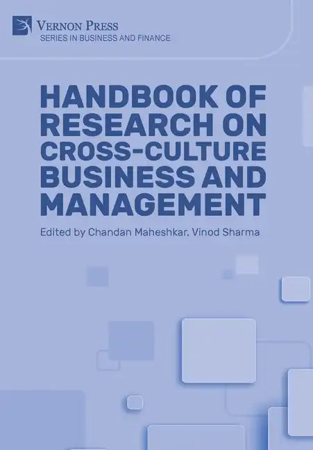 Handbook of Research on Cross-culture Business and Management - Hardcover
