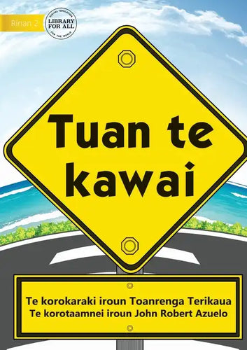 Road Safety Rules - Tuan te kawai (Te Kiribati) - Paperback
