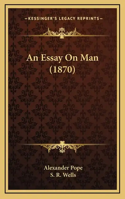 An Essay On Man (1870) - Hardcover