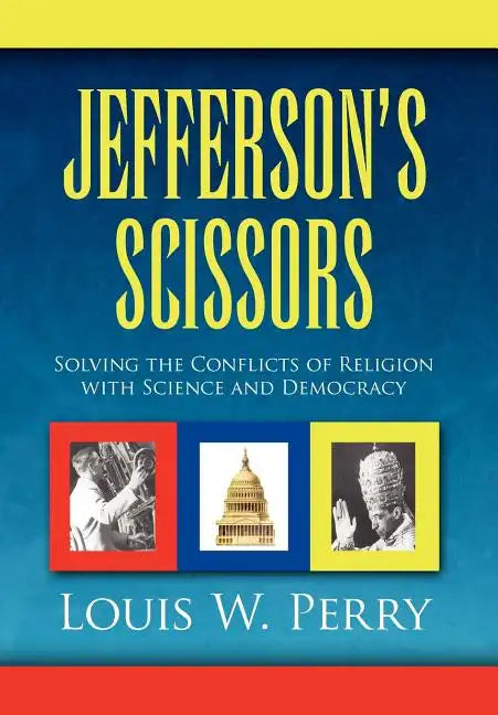 Jefferson's Scissors - Hardcover