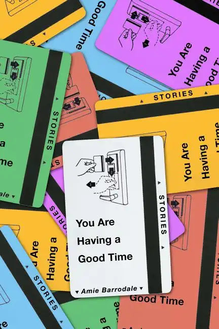 You Are Having a Good Time - Paperback