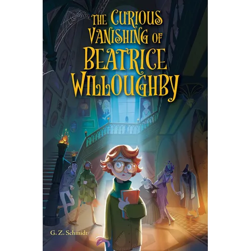 The Curious Vanishing of Beatrice Willoughby - Paperback