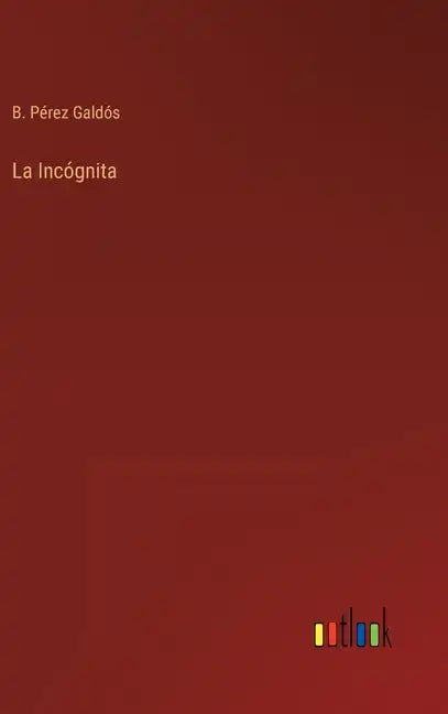 La Incógnita - Hardcover