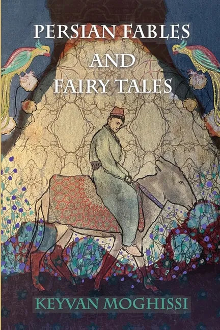 Persian Fables and Fairy Tales - Paperback