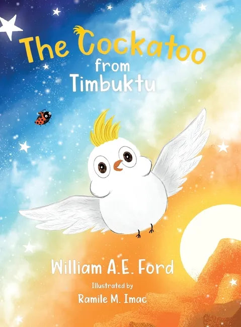 The Cockatoo from Timbuktu - Hardcover