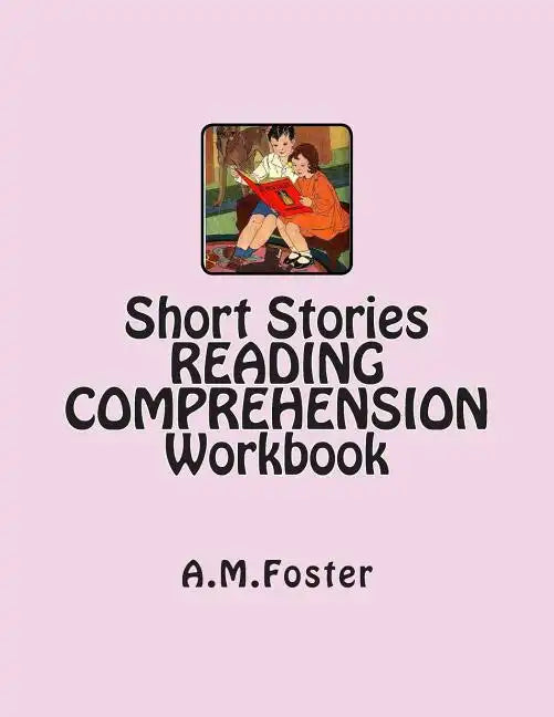 Short Stories READING COMPREHENSION Workbook - Paperback