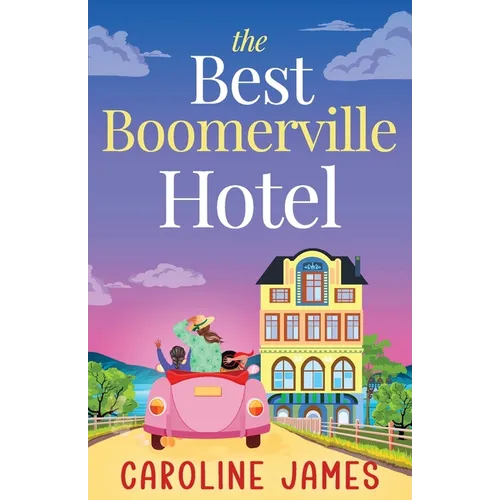 The Best Boomerville Hotel: A laugh-out-loud, later-in-life, rom-com - Paperback