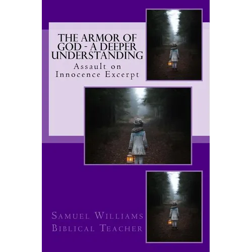 The Armor of God - A Deeper Understanding - Paperback