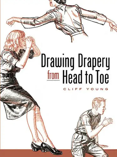 Drawing Drapery from Head to Toe - Paperback