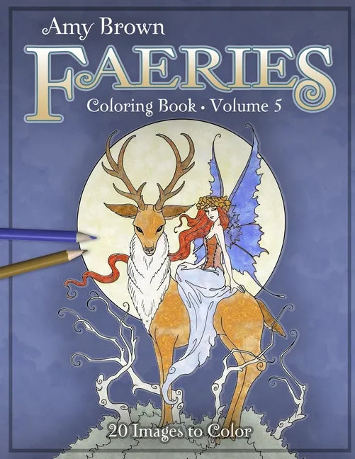 Amy Brown Faeries Coloring Book 5 - Paperback