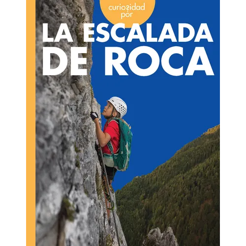Curiosidad Por La Escalada de Roca - Hardcover