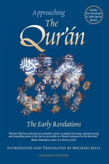 Approaching the Qur'an - The Early Revelations - Paperback