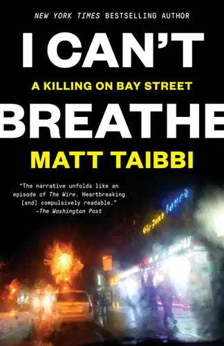 I Can't Breathe: A Killing on Bay Street - Paperback