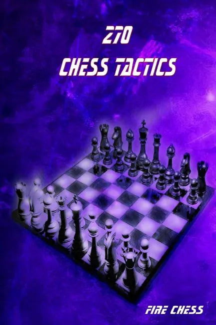 270 Chess Tactics - Paperback
