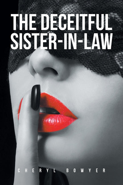 The Deceitful Sister-In-Law - Paperback