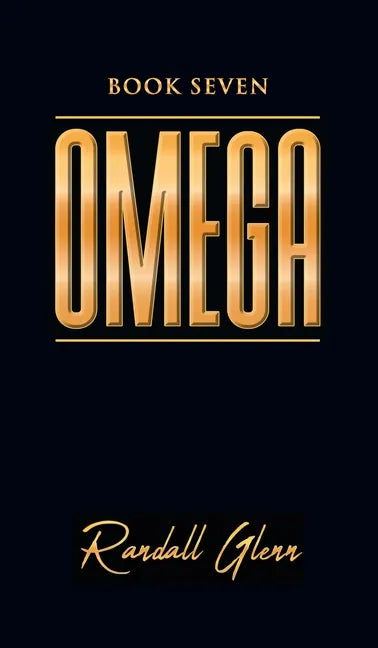 Omega: Book Seven - Hardcover