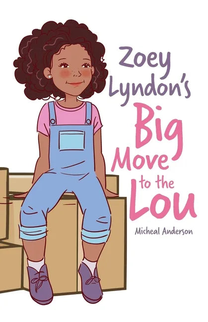 Zoey Lyndon's Big Move to the Lou - Paperback