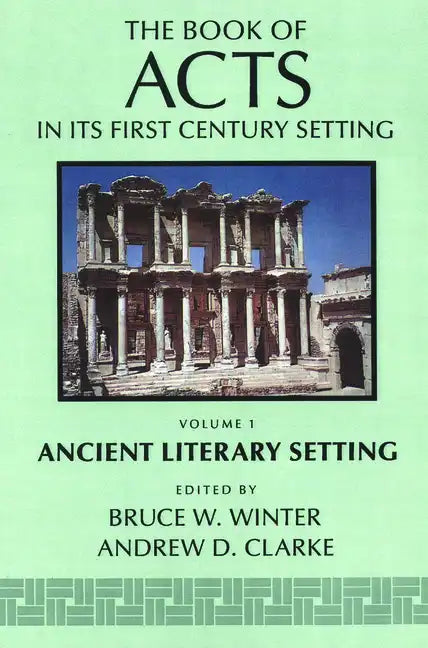 The Book of Acts in Its Ancient Literary Setting - Paperback