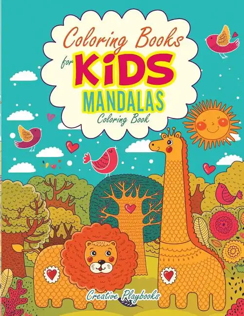 Coloring Books For Kids: Mandalas Coloring Book - Paperback