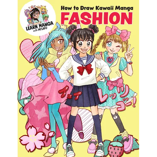 How to Draw Kawaii Manga Fashion - Paperback