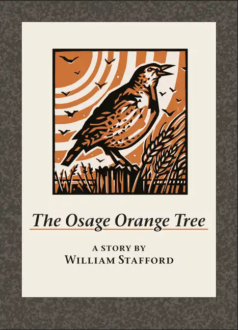 The Osage Orange Tree - Hardcover
