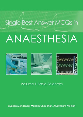 Single Best Answer McQs in Anaesthesia: Volume II Basic Sciences - Paperback