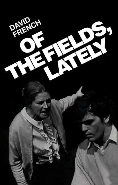 Of the Fields, Lately - Paperback