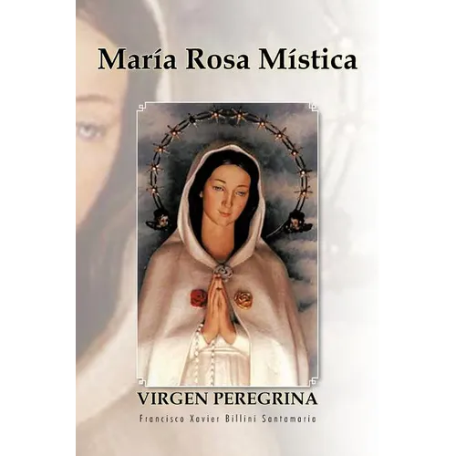 Maria Rosa Mistica - Paperback